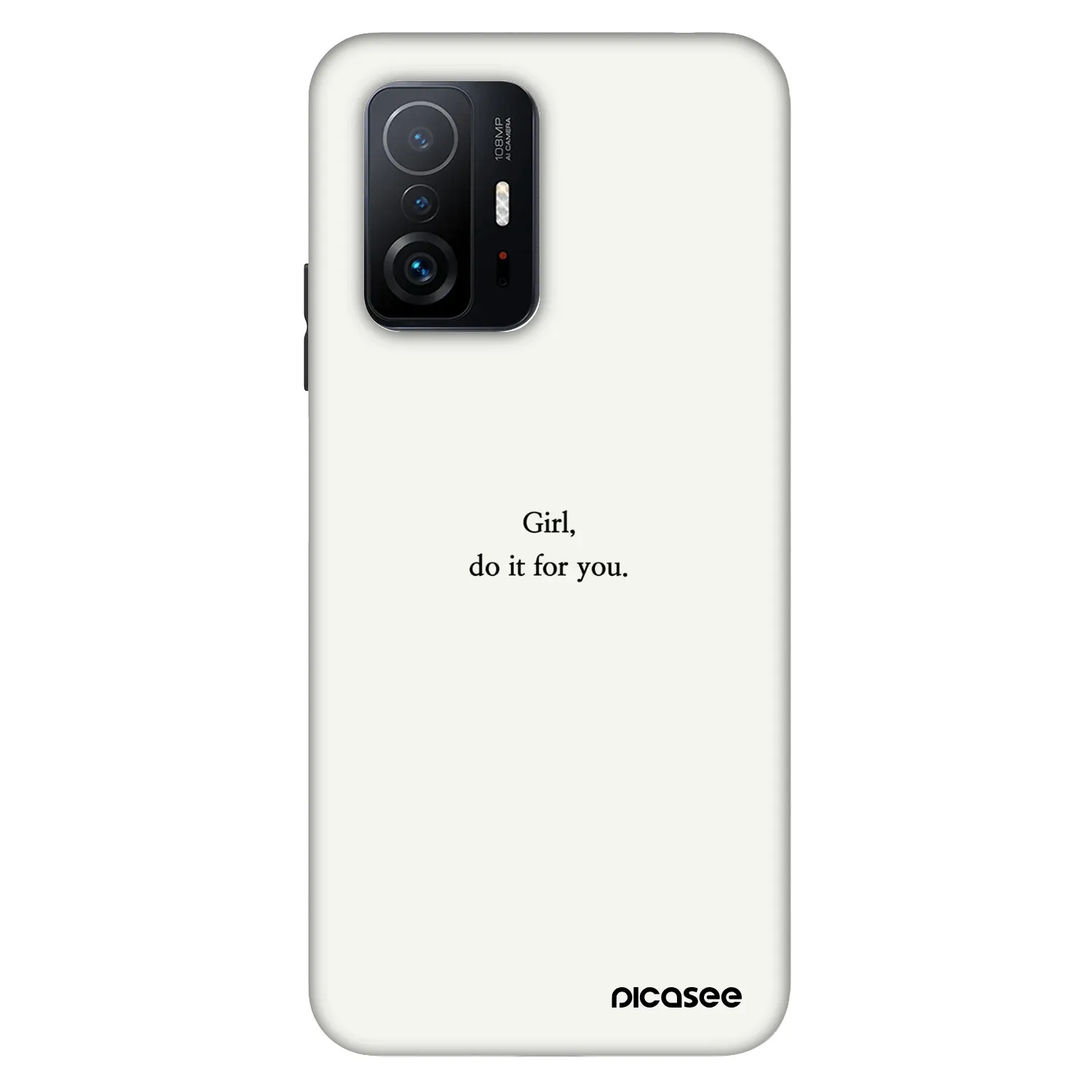 Picasee Fashion Case za Xiaomi 11T - Girl, do it for you