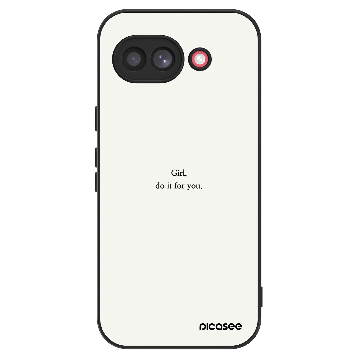 Picasee ULTIMATE CASE za Google Pixel 10a - Girl, do it for you