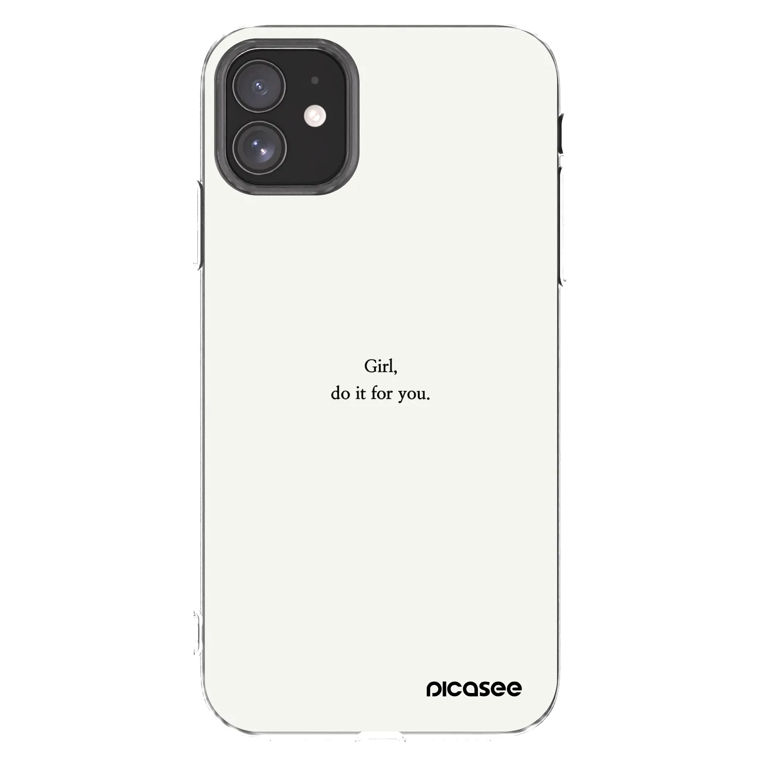 Picasee silikonska prozirna maskica za Apple iPhone 11 - Girl, do it for you