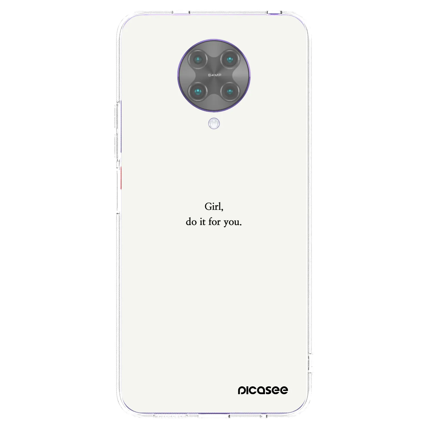 Picasee silikonska prozirna maskica za Xiaomi Poco F2 Pro - Girl, do it for you
