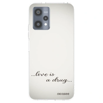 Picasee silikonska prozirna maskica za Realme 9 Pro 5G - Love is a drug