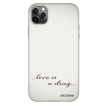 Maskica za Apple iPhone 11 Pro Max - Love is a drug