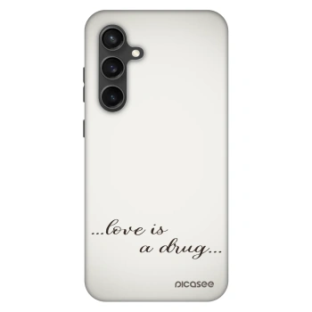 Maskica za Samsung Galaxy S24 FE S721B - Love is a drug