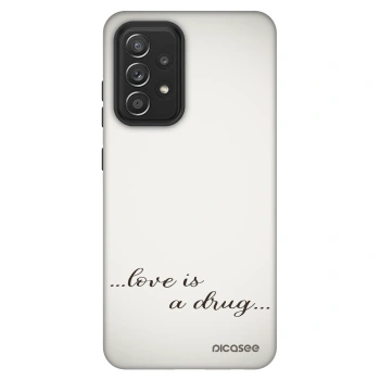 Maskica za Samsung Galaxy A52s 5G A528B - Love is a drug