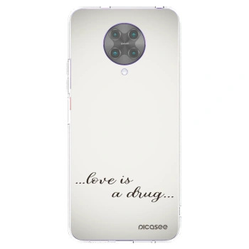 Picasee silikonska prozirna maskica za Xiaomi Poco F2 Pro - Love is a drug