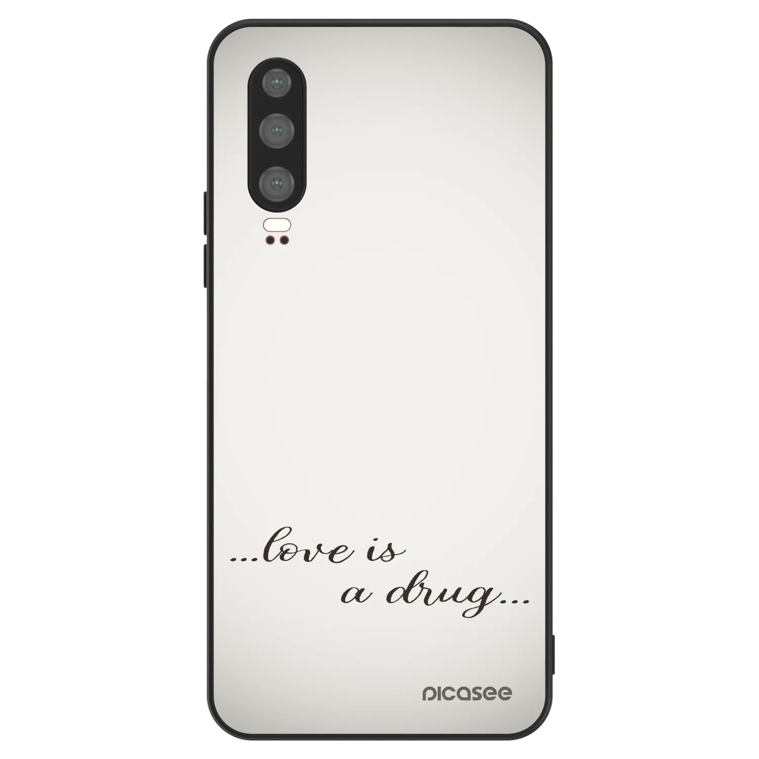 Picasee ULTIMATE CASE za Huawei P30 - Love is a drug