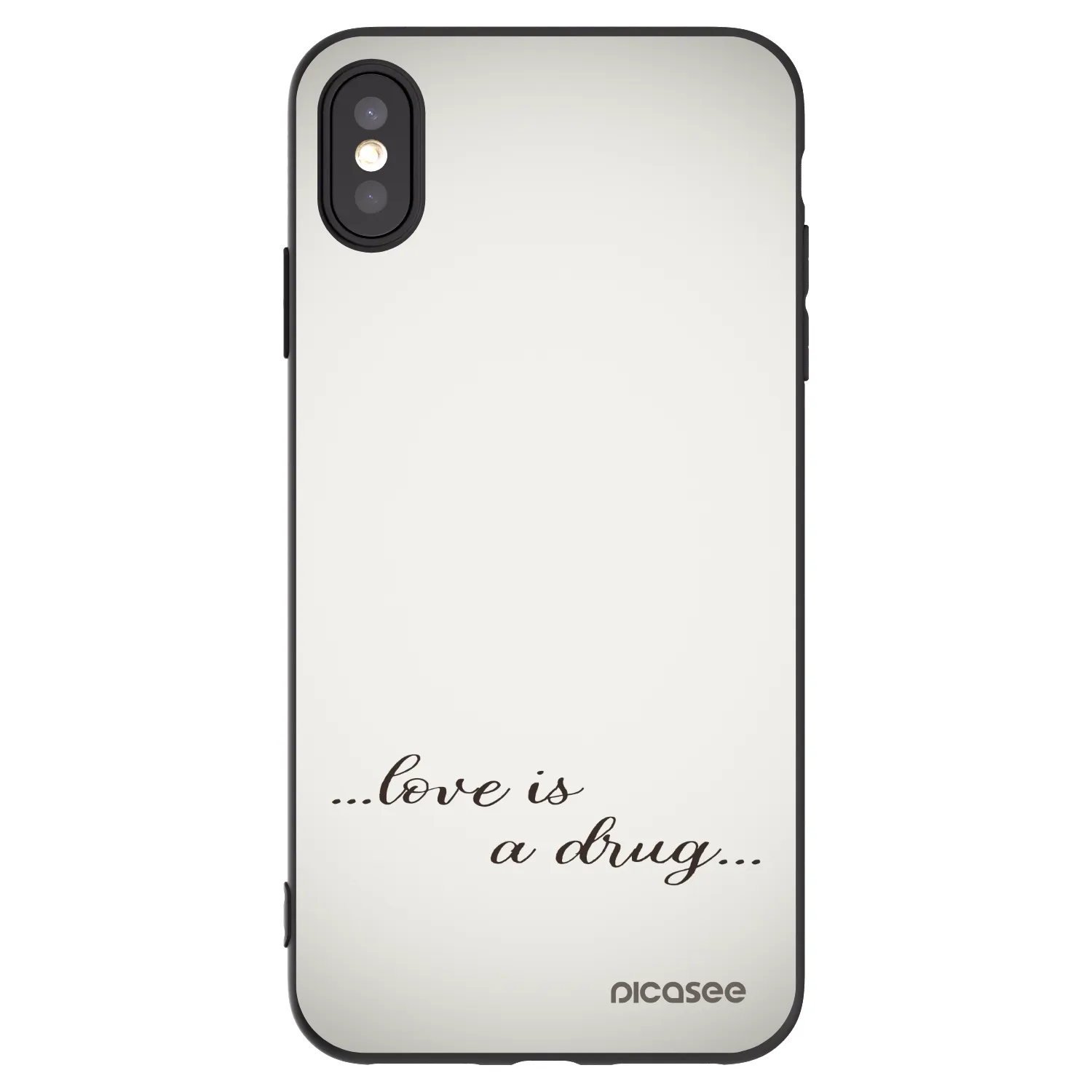 Picasee crna silikonska maskica za Apple iPhone XS Max - Love is a drug