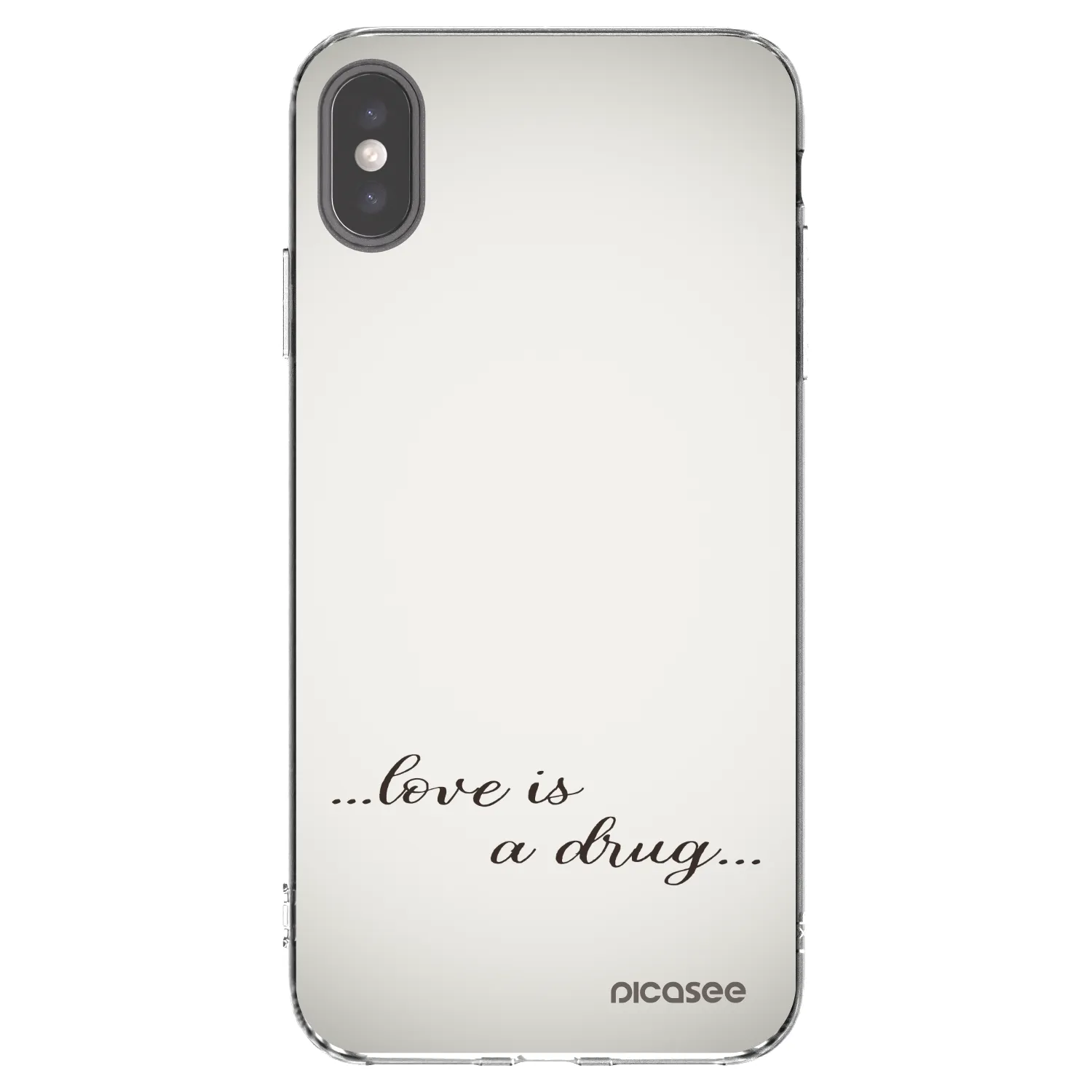 Picasee silikonska prozirna maskica za Apple iPhone XS Max - Love is a drug