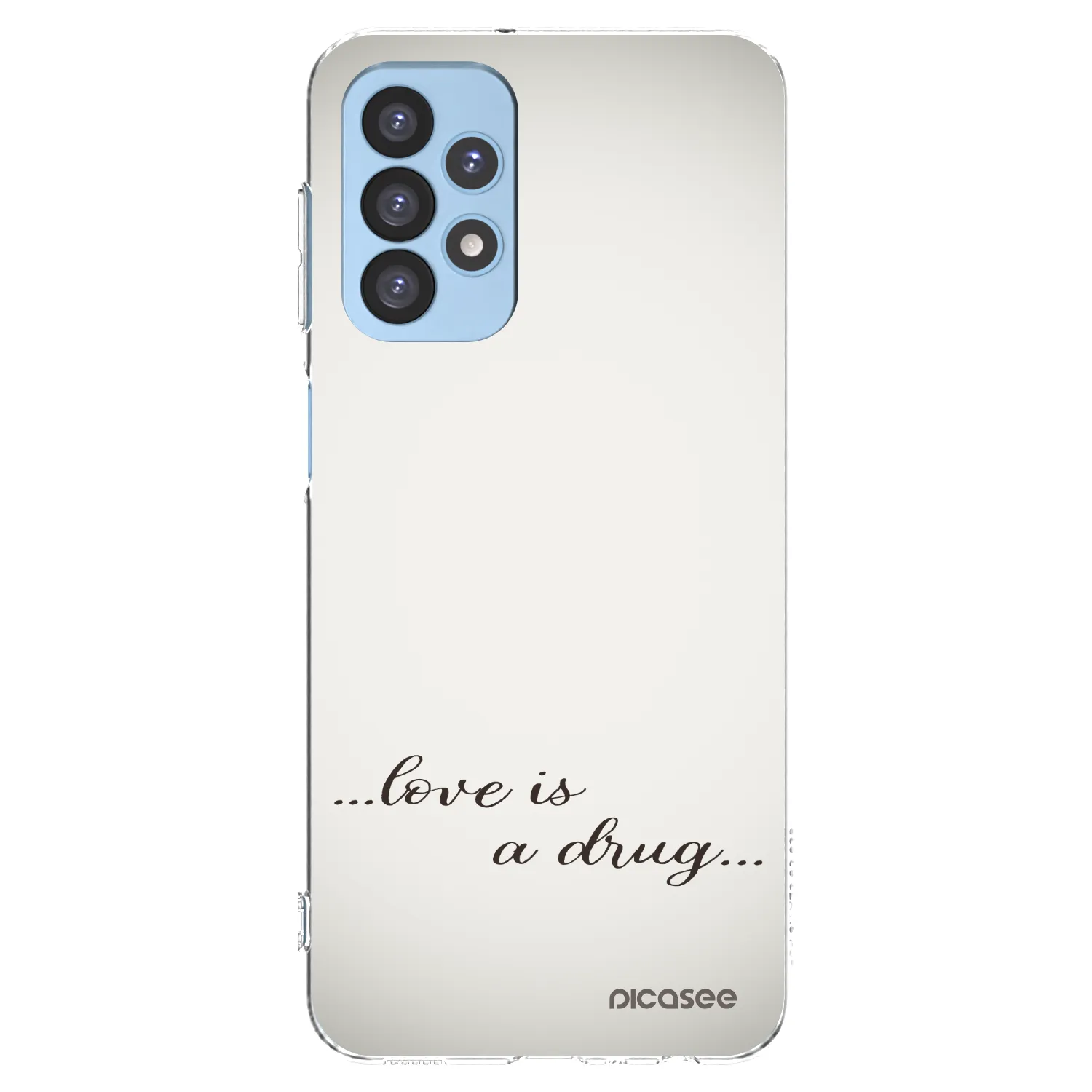 Picasee silikonska prozirna maskica za Samsung Galaxy A23 A235F 4G - Love is a drug