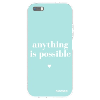 Picasee silikonska prozirna maskica za Apple iPhone 5/5S/SE - Anything is possible