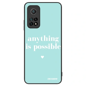 Maskica za Xiaomi Mi 10T Pro - Anything is possible