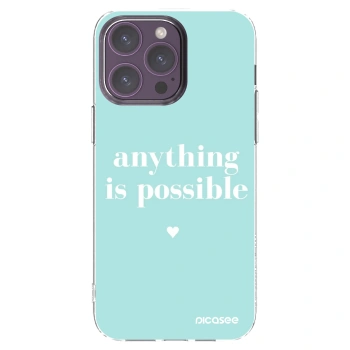 Picasee silikonska prozirna maskica za Apple iPhone 14 Pro Max - Anything is possible