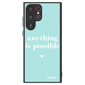 Picasee ULTIMATE CASE PowerShare za Samsung Galaxy S22 Ultra 5G - Anything is possible