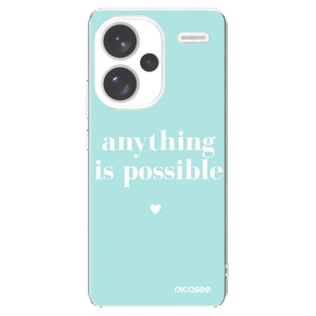 Picasee silikonska prozirna maskica za Xiaomi Redmi Note 13 Pro+ 5G - Anything is possible