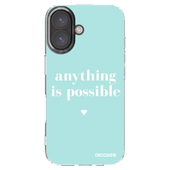 Picasee silikonska prozirna maskica za Apple iPhone 16 - Anything is possible