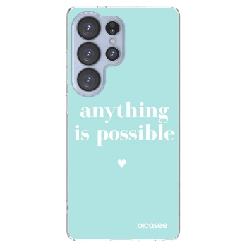 Picasee silikonska prozirna maskica za Samsung Galaxy S25 Ultra 5G - Anything is possible