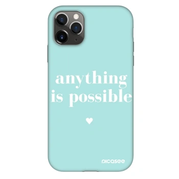 Maskica za Apple iPhone 11 Pro - Anything is possible