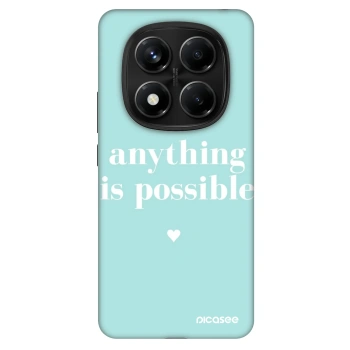 Maskica za Xiaomi Redmi Note 14 Pro 5G - Anything is possible