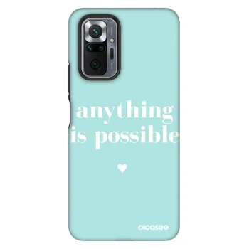 Maskica za Xiaomi Redmi Note 10 Pro - Anything is possible