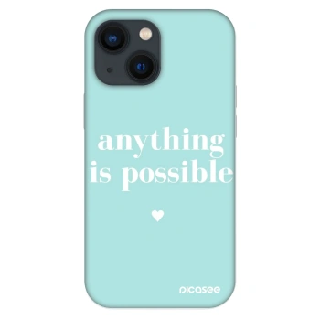 Maskica za Apple iPhone 13 mini - Anything is possible