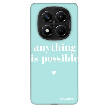 Maskica za Xiaomi Redmi Note 14 Pro 4G - Anything is possible