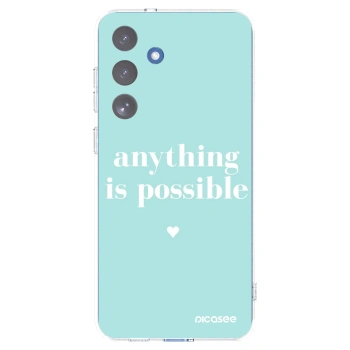 Picasee silikonska prozirna maskica za Samsung Galaxy S25 FE 5G - Anything is possible