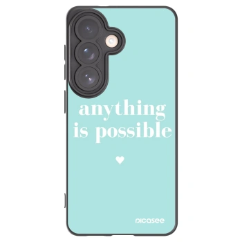 Picasee crna silikonska maskica za Samsung Galaxy S26 - Anything is possible
