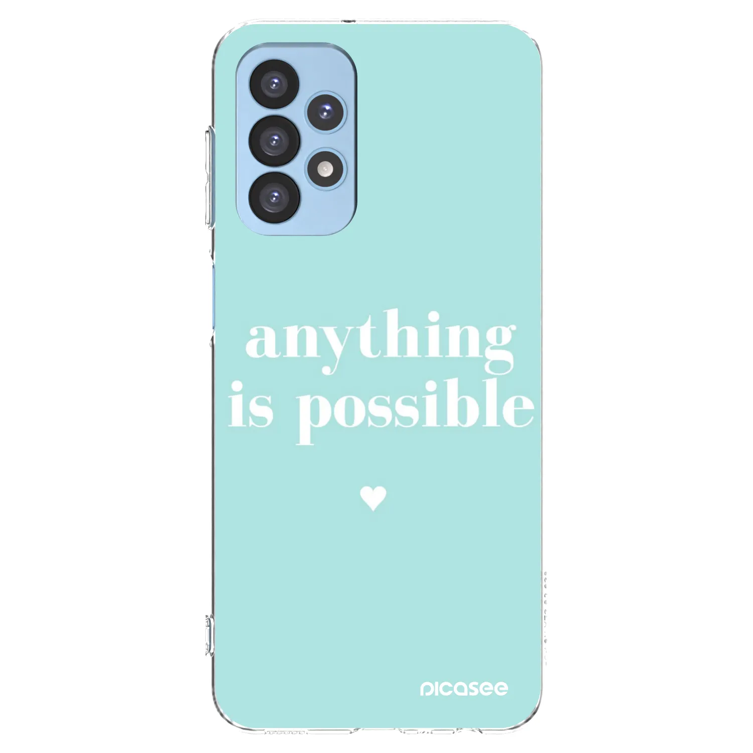 Picasee silikonska prozirna maskica za Samsung Galaxy A23 A235F 4G - Anything is possible