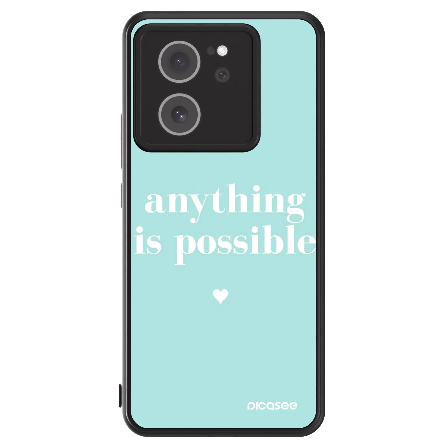 Picasee ULTIMATE CASE za Xiaomi 13T - Anything is possible