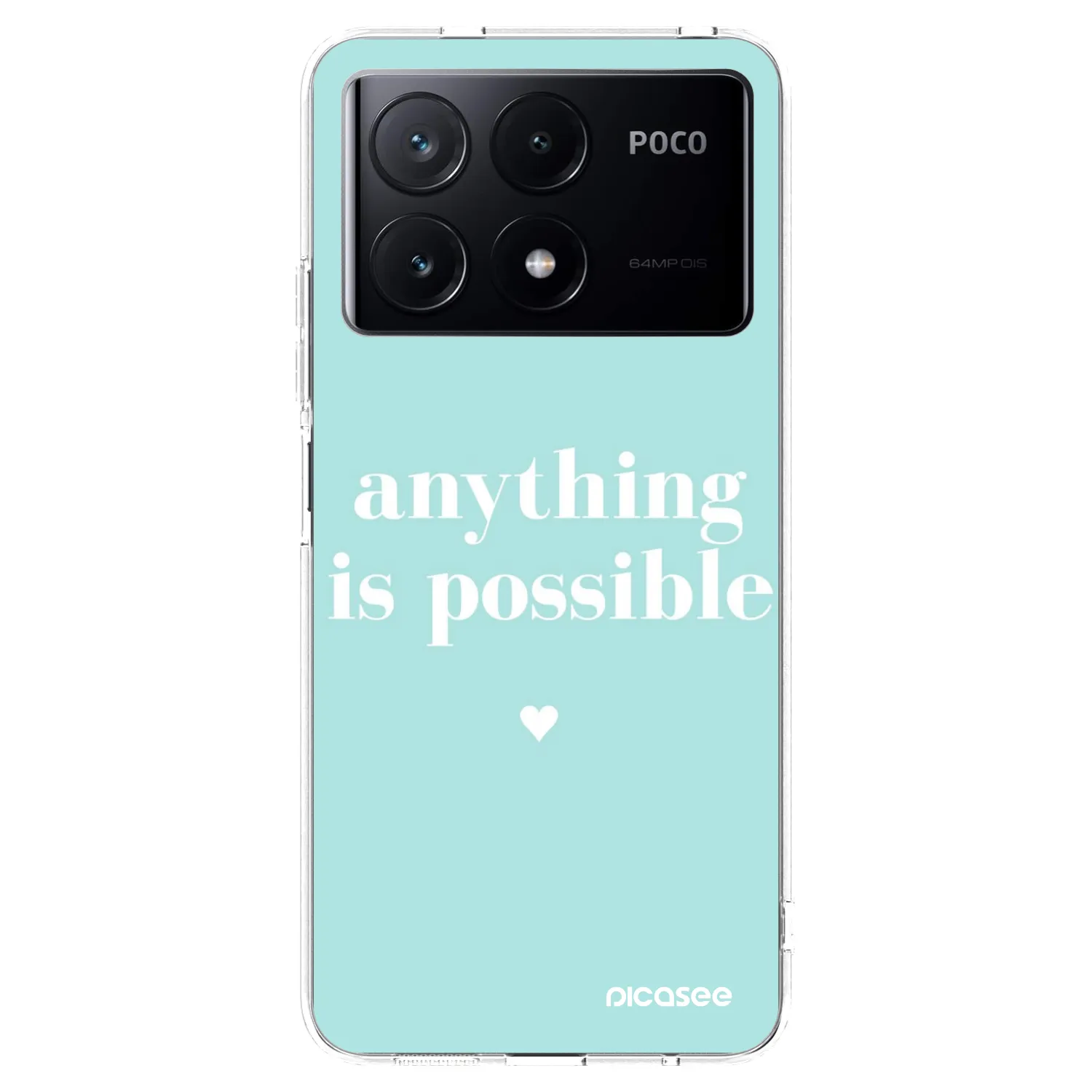 Picasee silikonska prozirna maskica za Xiaomi Poco X6 Pro - Anything is possible