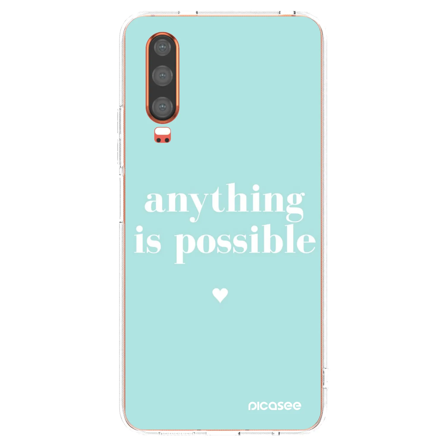 Picasee silikonska prozirna maskica za Huawei P30 - Anything is possible