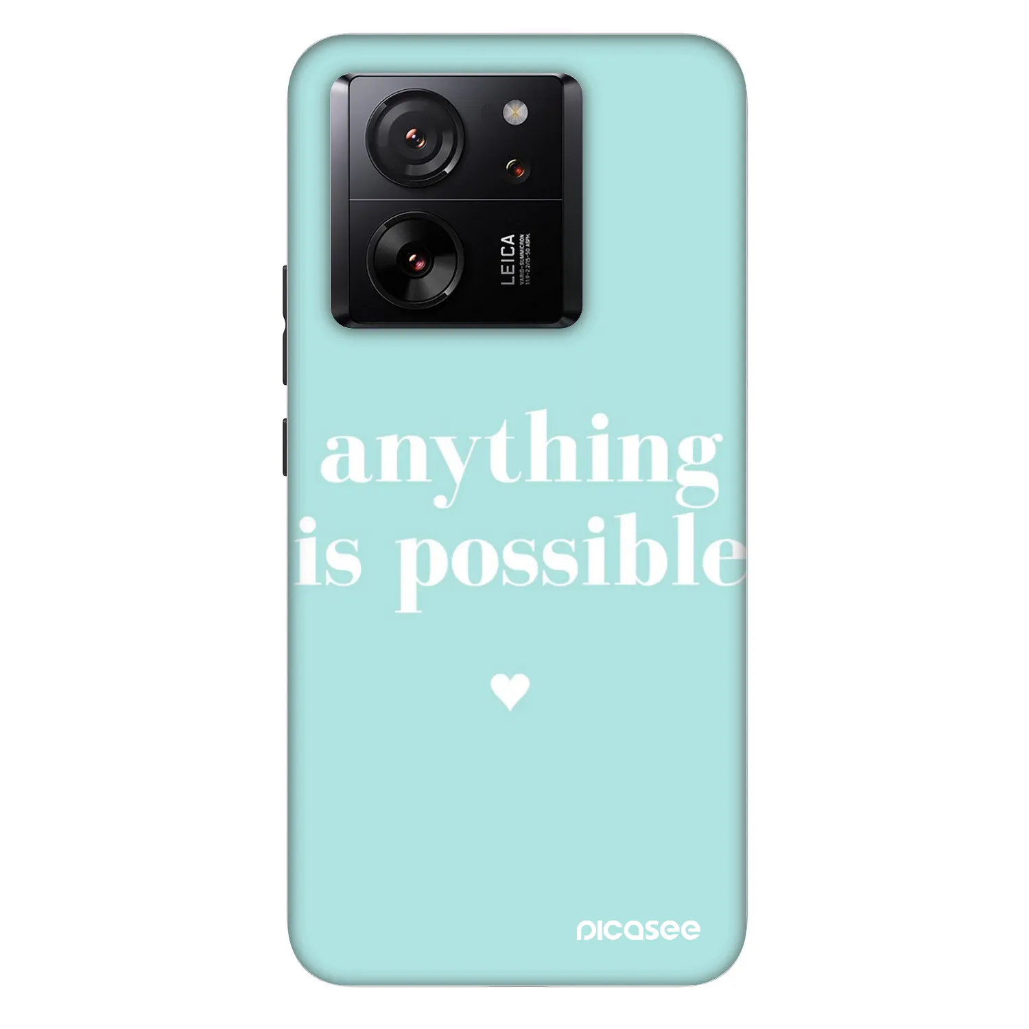 Picasee Fashion Case za Xiaomi 13T - Anything is possible