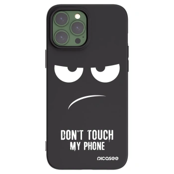 Picasee crna silikonska maskica za Apple iPhone 13 Pro Max - Don't Touch My Phone