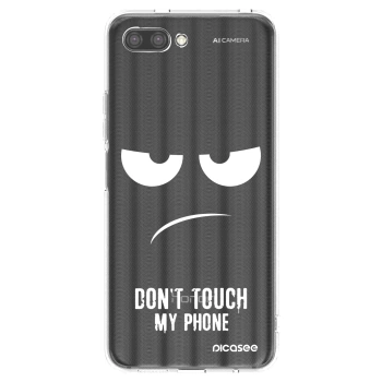 Maskica za Honor 10 - Don't Touch My Phone