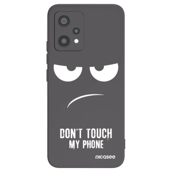Picasee crna silikonska maskica za Realme 9 Pro 5G - Don't Touch My Phone