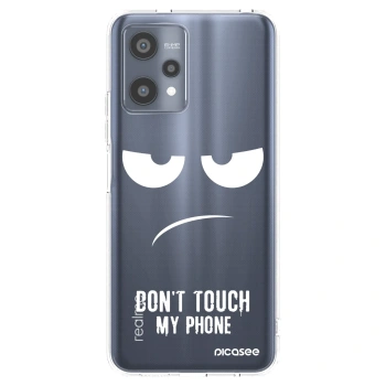 Picasee silikonska prozirna maskica za Realme 9 Pro 5G - Don't Touch My Phone