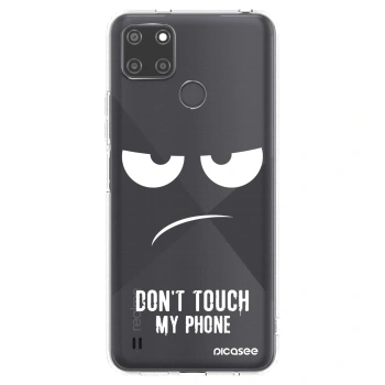 Picasee silikonska prozirna maskica za Realme C21Y - Don't Touch My Phone