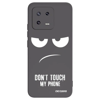 Picasee crna silikonska maskica za Xiaomi 13 Pro - Don't Touch My Phone