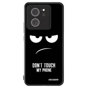Picasee ULTIMATE CASE za Xiaomi 13T - Don't Touch My Phone