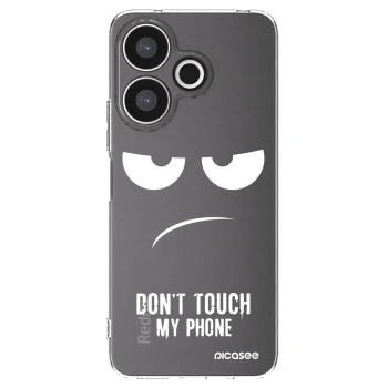 Picasee silikonska prozirna maskica za Xiaomi Redmi 13 4G - Don't Touch My Phone