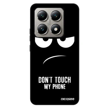 Maskica za Xiaomi 14T Pro - Don't Touch My Phone