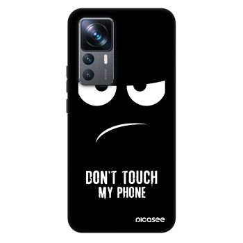 Maskica za Xiaomi 12T Pro - Don't Touch My Phone