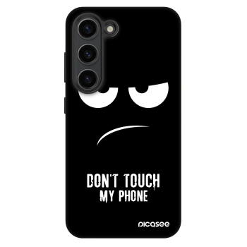 Picasee Fashion Case za Samsung Galaxy S23+ 5G - Don't Touch My Phone