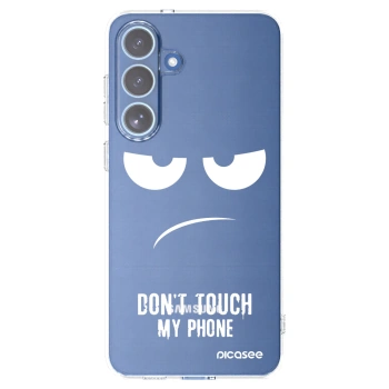 Picasee silikonska prozirna maskica za Samsung Galaxy S25 FE 5G - Don't Touch My Phone