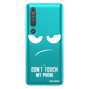 Picasee silikonska prozirna maskica za Xiaomi Mi 10 - Don't Touch My Phone
