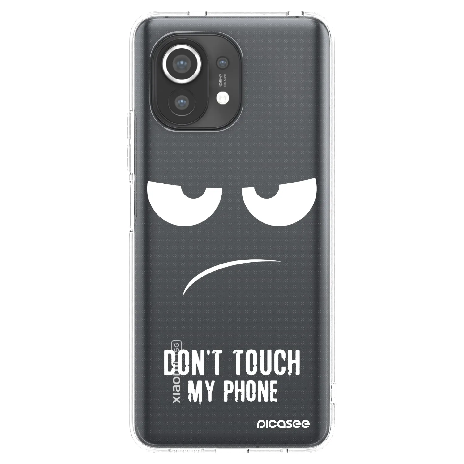 Picasee silikonska prozirna maskica za Xiaomi Mi 11 - Don't Touch My Phone